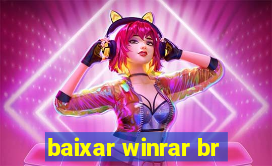 baixar winrar br